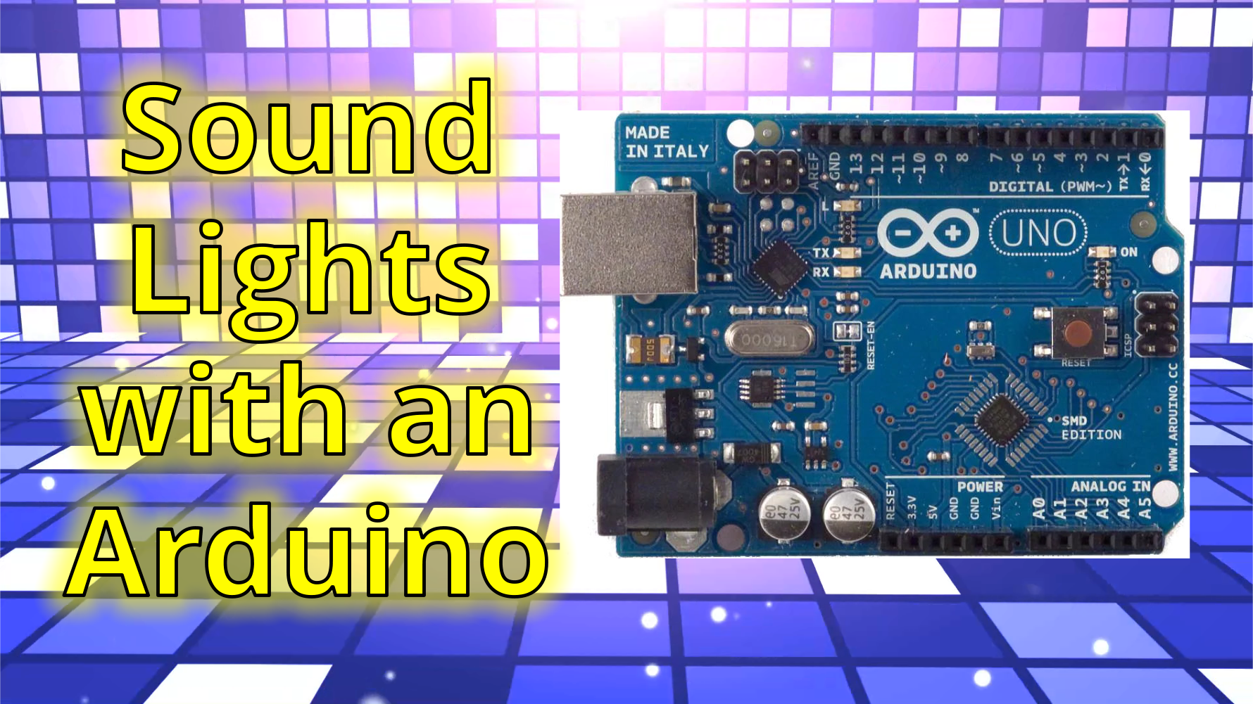 Sound and Lights with an Arduino "-" Tom's Tech Show